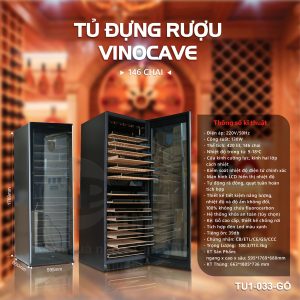 Tủ Đựng Rượu Vang Vinocave 146 Chai – Mã TU1-033-Gỗ